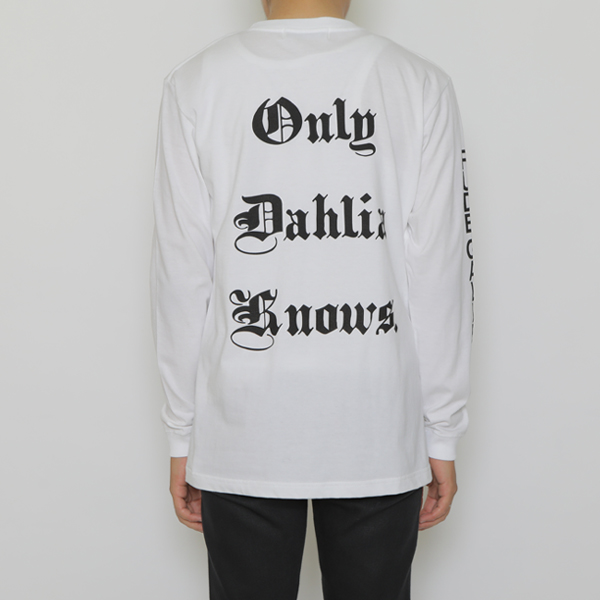 RG / Only Dahlia Knows. LS TEE (WH)