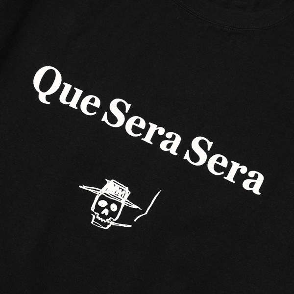 RG / Que Sera Sera TEE (BK)